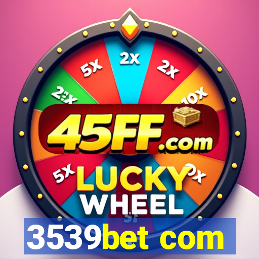 3539bet com